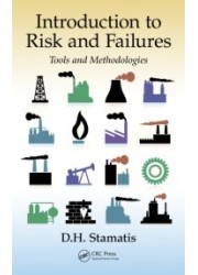 Introduction to Risk and Failures: Tools and Methodologies